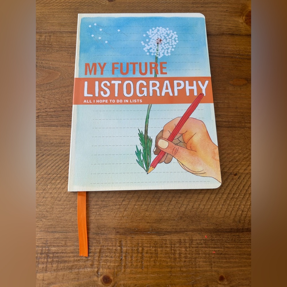 My Future Listography : All I Hope to Do in Lists by Lisa Nola